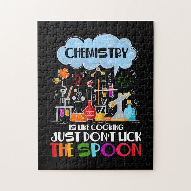 Chemistry is like Cooking just don't lick Spoon Jigsaw Puzzle (Vertical)