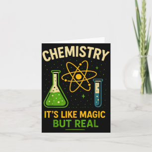 Chemistry It’s Like Magic Funny Science Teacher St Card