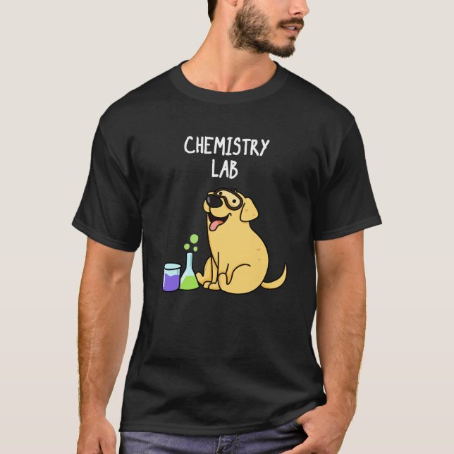 Chemistry Lab Funny Labrador Dog Pun Dark BG T-Shirt (Front)