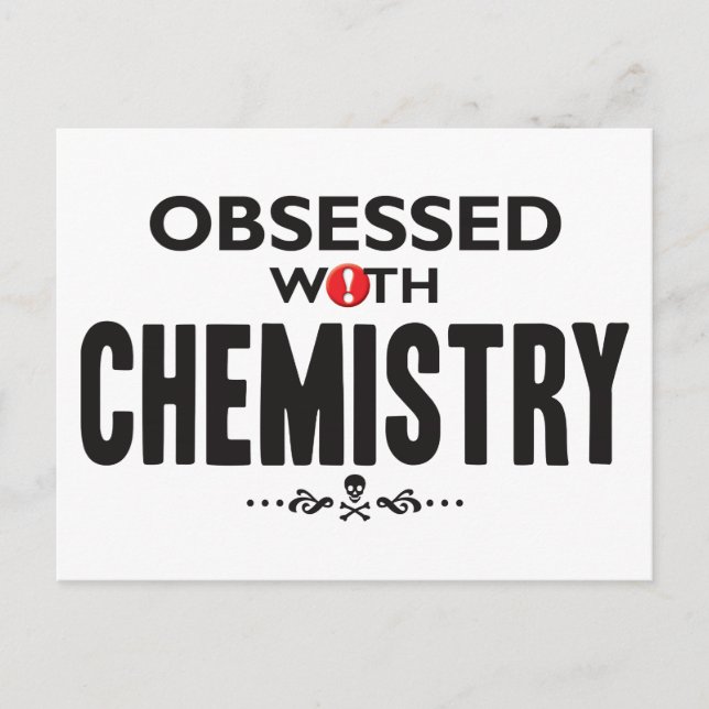 Chemistry Obsessed Postcard (Front)