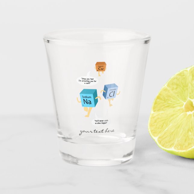 Chemistry Periodic Table Elements Teacher Custom Shot Glass (Front)