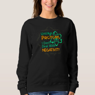 Chemistry Pun  Science Nerd  Chemistry Humour Sweatshirt