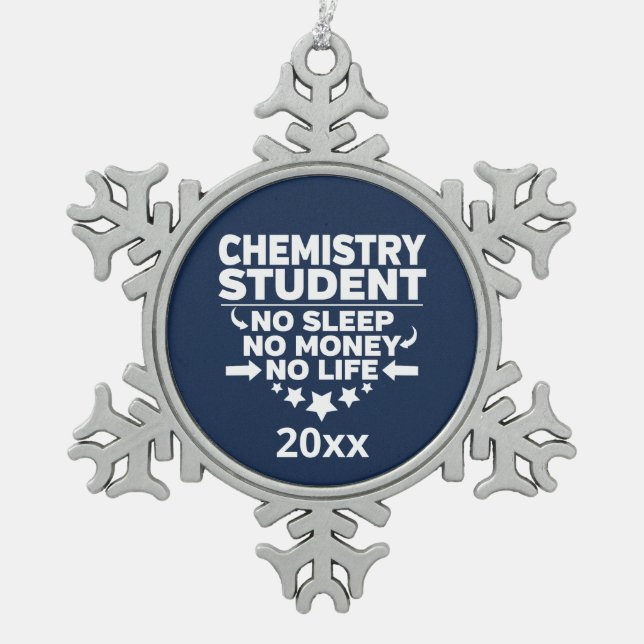 Chemistry Student No Sleep Life Athletic Navy Snowflake Pewter Christmas Ornament (Front)