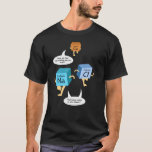 Chemistry Teacher Birthday Science Gag T-Shirt<br><div class="desc">Surprise your chemistry teacher on their birthday with this funny and cute Chemistry Teacher Birthday Science Gag saying for geeky professors that love periodic table elements jokes</div>