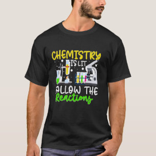 Chemistry Teacher Science Teacher Nerd Women Men K T-Shirt