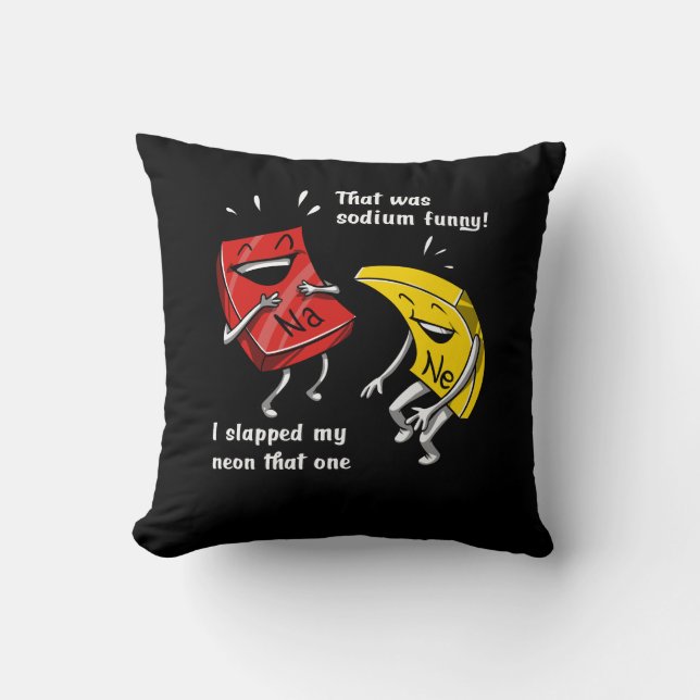 Chemistry That Was Sodium Funny Science Joke Throw Pillow (Front)
