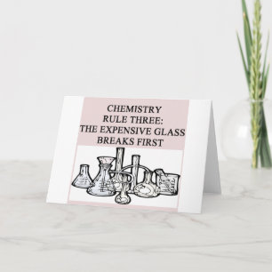 chemistry: the epensive glass breaks first card
