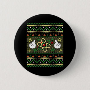 Chemistry Ugly Christmas Science Engineer Gift 2 Inch Round Button