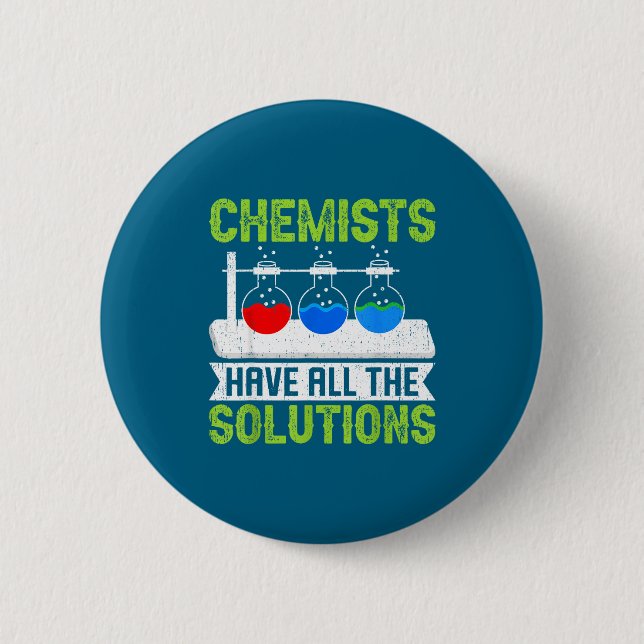 Chemists All Solutions Chemistry Lab Artwork 2 Inch Round Button (Front)