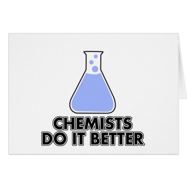 chemists do it better (Front Horizontal)