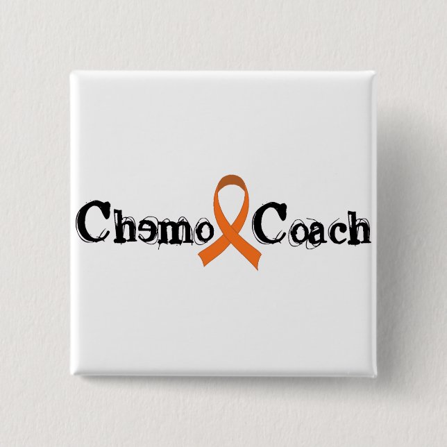 Chemo Coach - Orange Ribbon 2 Inch Square Button (Front)