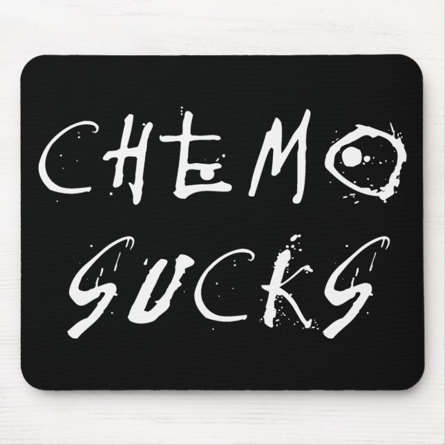 Chemo Sucks - Chemotherapy Cancer Patient Survivor Mouse Pad (Front)