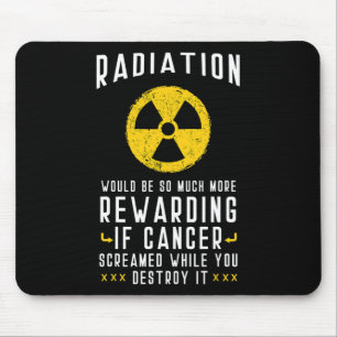 Chemotherapy  Cancer Awareness Month Radiologist G Mouse Pad