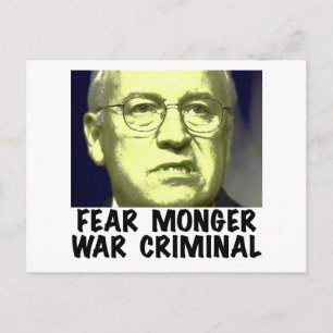 Cheney War Criminal Postcard