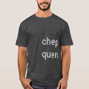 chep quen T-Shirt