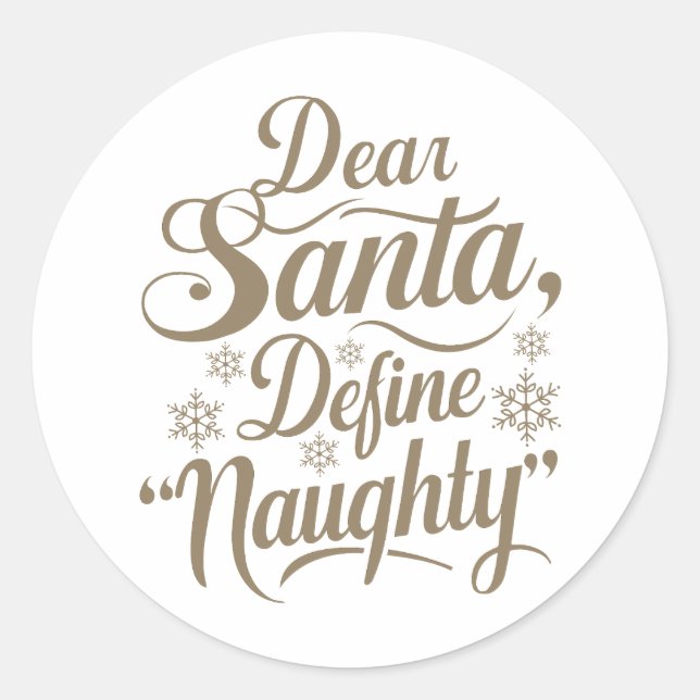 Cher Père Noël Définir Naughty autocollant (Devant)