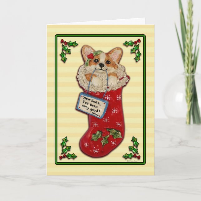 "Cher Père Noël, j'ai été très bon !" Carte Corgi (Devant)