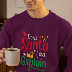 Cher Père Noël, je peux expliquer le Sweatshirt ma
