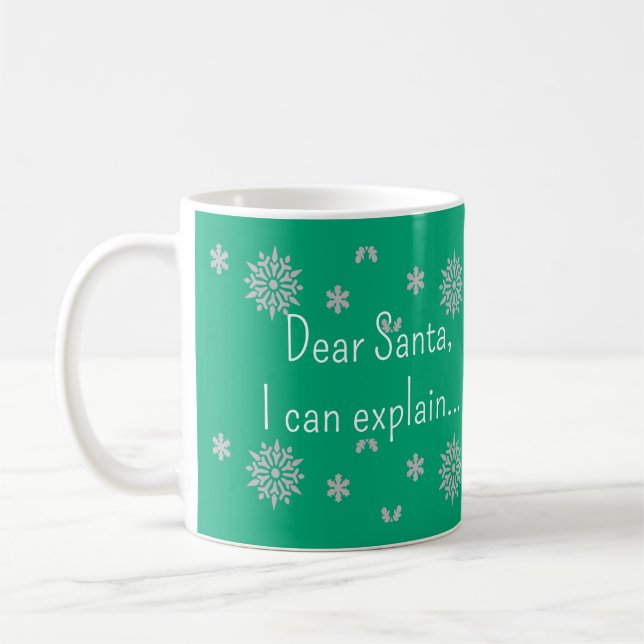 Cher Père Noël, je peux vous expliquer la tasse -  (Gauche)