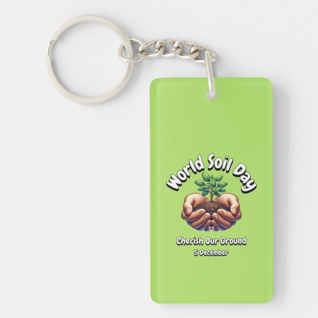 Cherish Our Ground. World Soil Day (WSD). Keychain (Front)