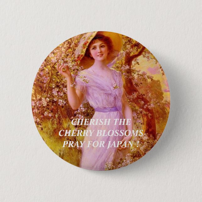 CHERISH THE CHERRY BLOSSOMS... 2 INCH ROUND BUTTON (Front)