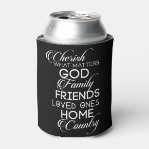 Cherish What Matters Can Cooler