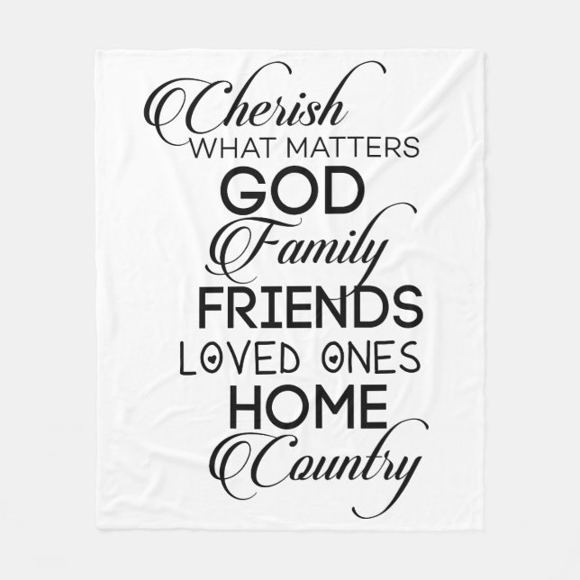 Cherish What Matters Fleece Blanket (Front)