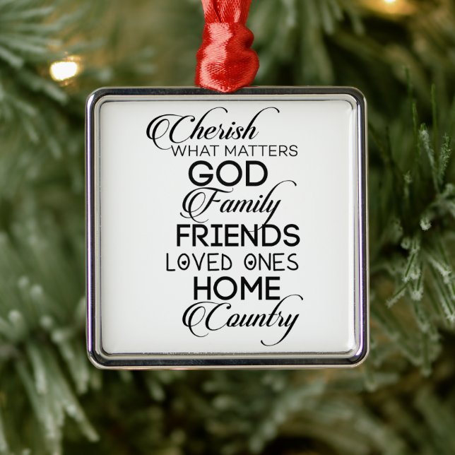 Cherish What Matters Metal Ornament (Tree)