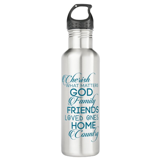 Cherish What Matters Teal 710 Ml Water Bottle (Front)
