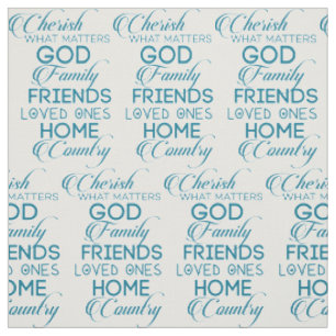 Cherish What Matters Teal Fabric