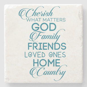 Cherish What Matters Teal Stone Coaster