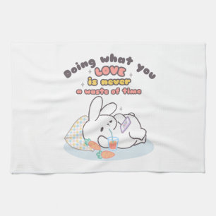 Cherish Your Passions - A Cozy Bunny's Reminder Kitchen Towel