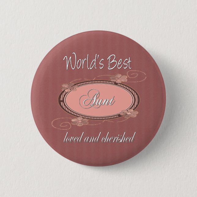 Cherishe Aunts 2 Inch Round Button (Front)