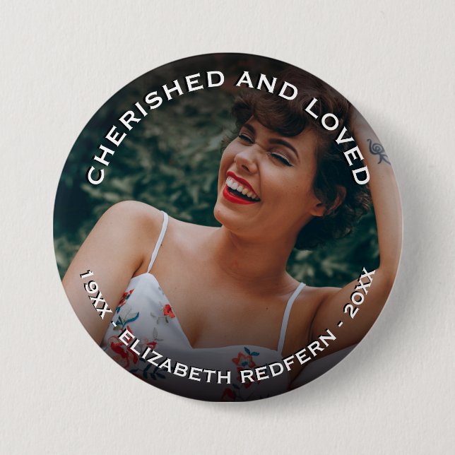 Cherished & Loved Memorial Photo Funeral 3 Inch Round Button (Front)
