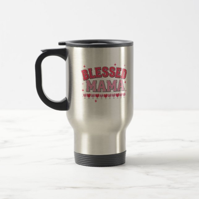 Cherished Mama Travel Mug (Left)