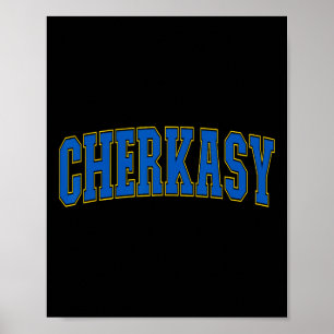 Cherkasy Ukraine Lovers Patriotic Proud Ukrainian  Poster