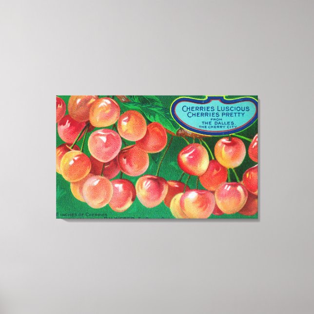 Cherries from the Cherry CityThe Dalles, OR Canvas Print (Front)