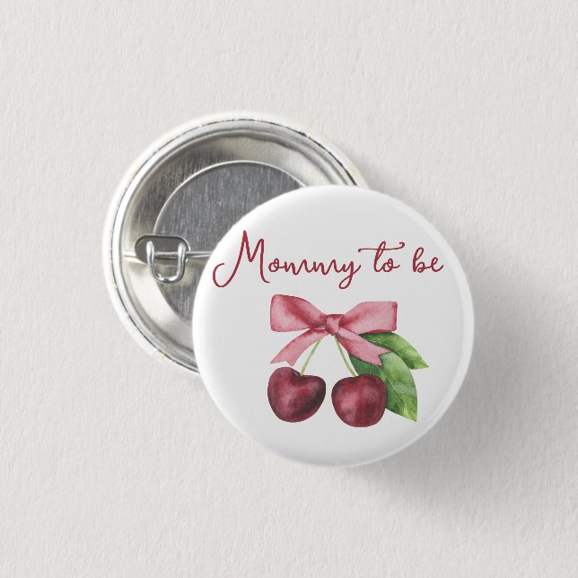 Cherry baby shower - Mommy to be 1 Inch Round Button (Front & Back)
