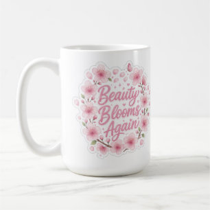 Cherry Blossom : Beauty Blooms Again Coffee Mug