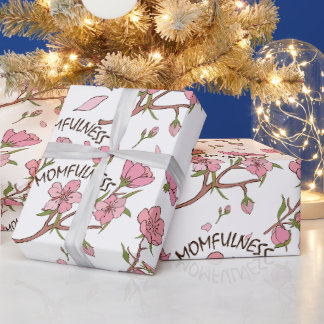 Cherry Blossom Momfulness Pink Floral Pattern Wrapping Paper