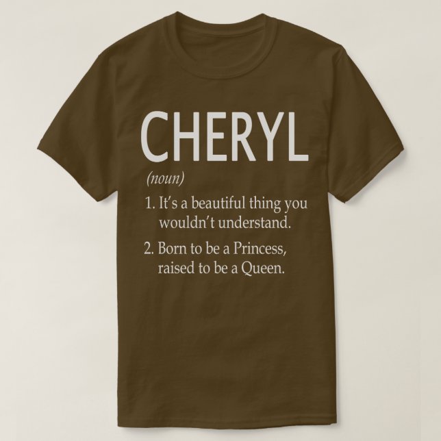 Cheryl Name Gift 109 T-Shirt (Design Front)