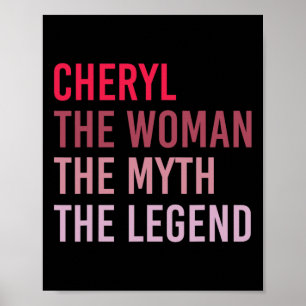 Cheryl The Woman Myth Legend Personalized Name Bir Poster