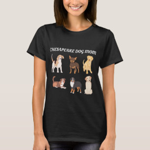 Chesapeake Bay Retriever Dog Mom T-Shirt