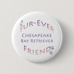 Chesapeake Bay Retriever Furever 2 Inch Round Button