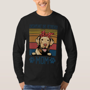 Chesapeake Bay Retriever Mama Dog Bone Mothers Da T-Shirt