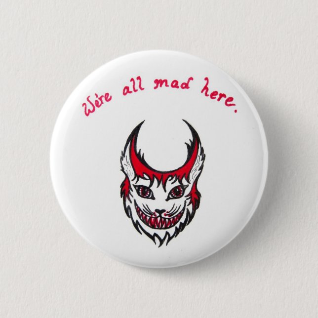 Cheshire Cat Button "We're all mad here" black red (Front)