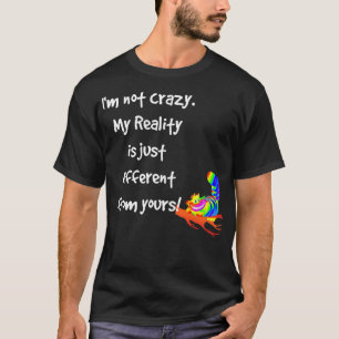 Cheshire Cat Quote in Wonderland Costume Im not cr T-Shirt