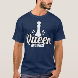 Chess And Wise T-Shirt