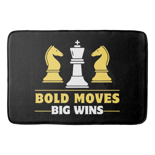 Chess - Bold moves, big wins Bath Mat (Front)