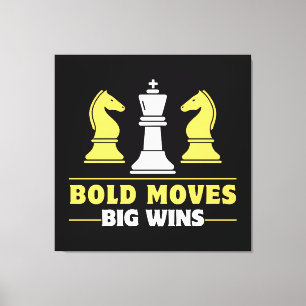 Chess - Bold moves, big wins Canvas Print